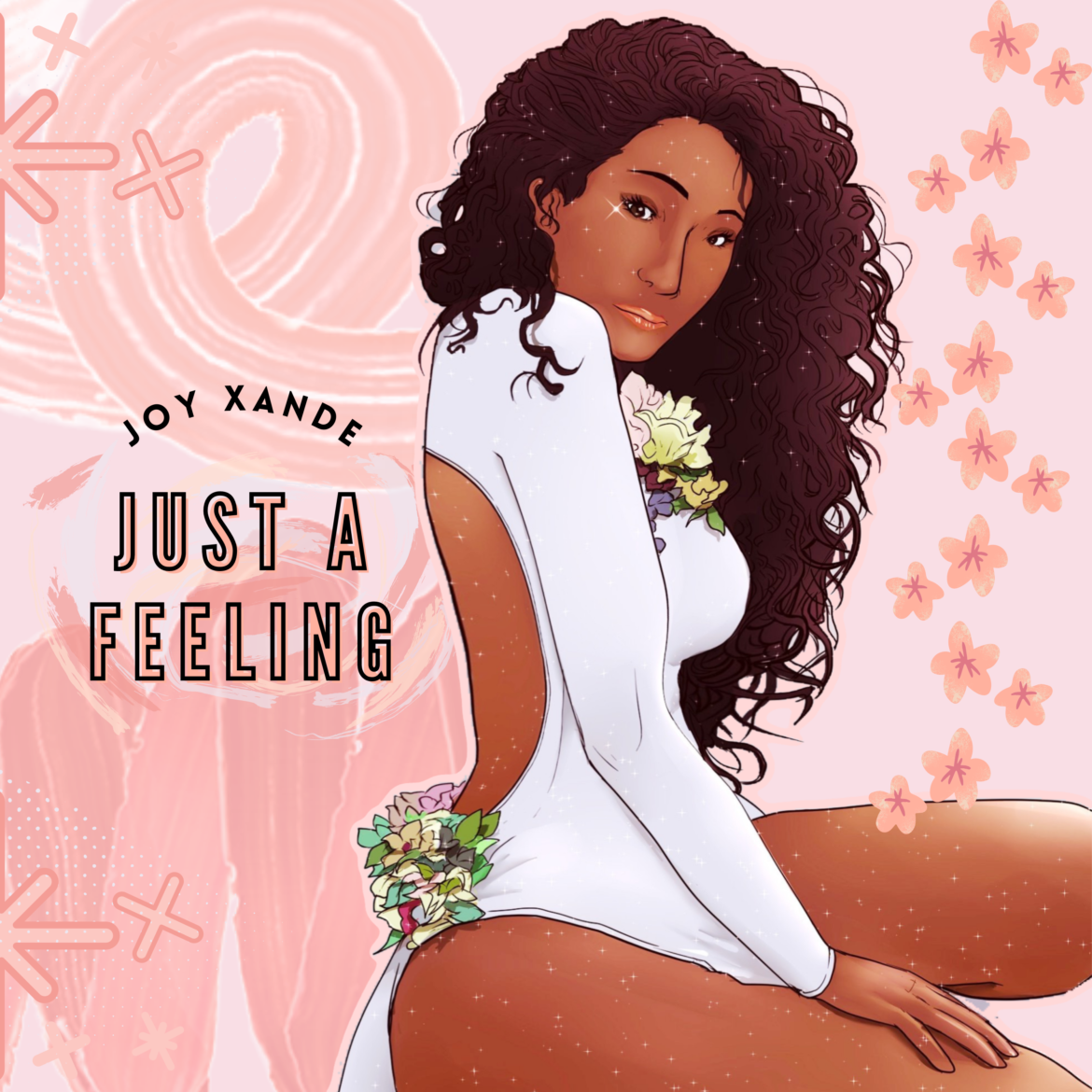 Joy Xande’s Single ‘Just A Feeling’ Wrapped 2021 With Style