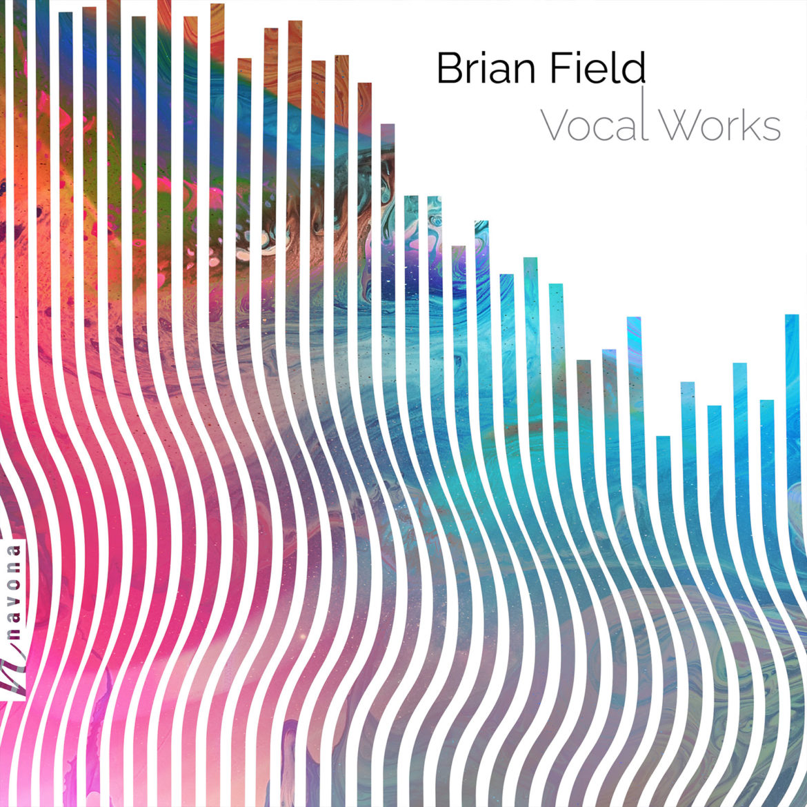 Brian Field’s Classical Album ‘Brian Field: Vocal Works’ Re-discovered