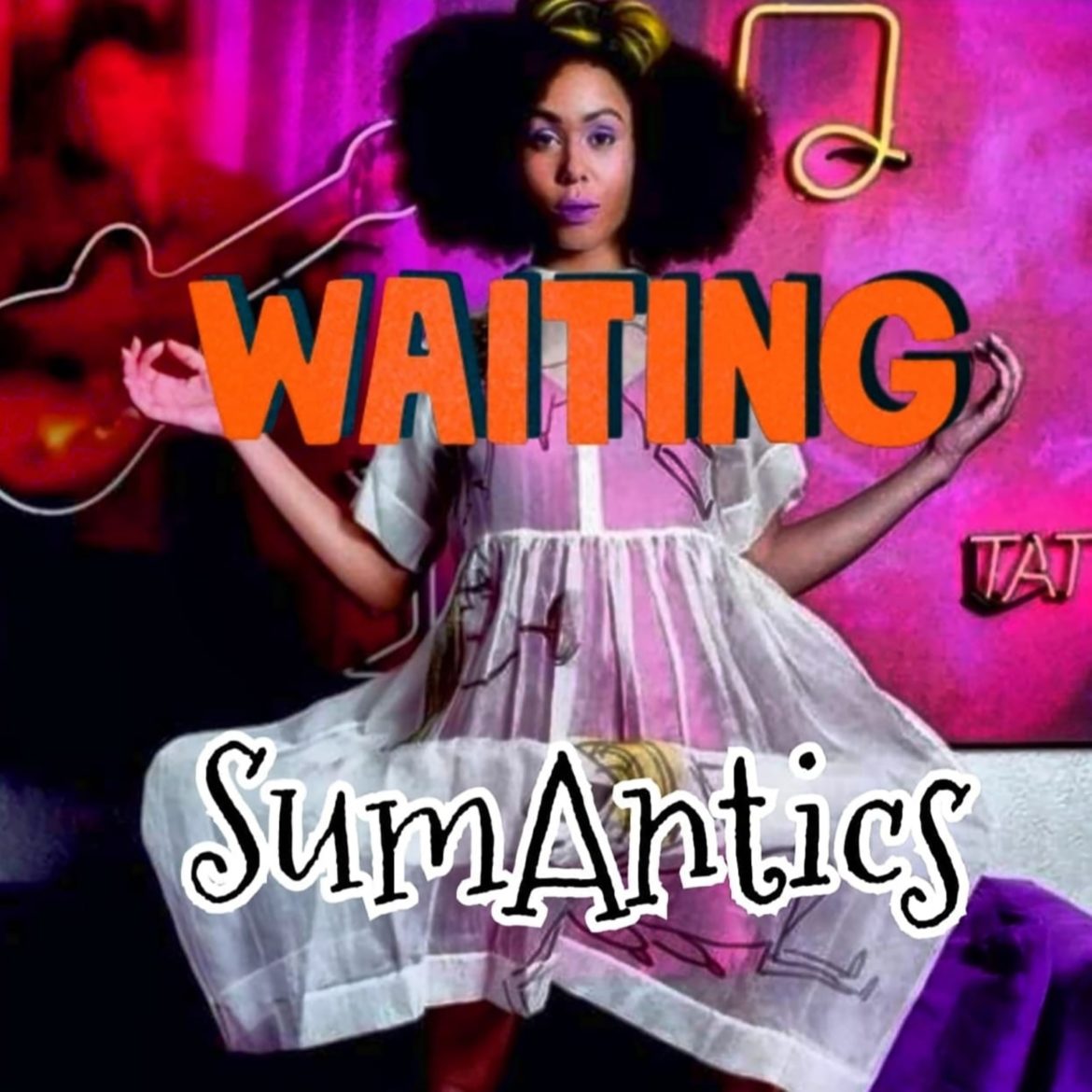 SumAntics’ Releases Debut Single, ‘Waiting’